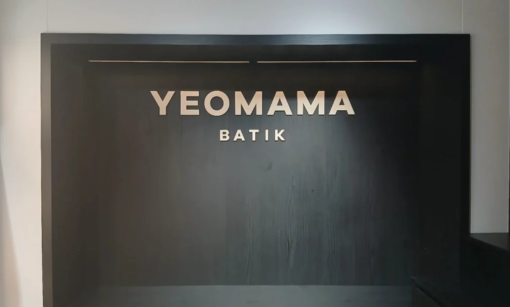 3D acrylic signage for YEOMAMA BATIK with raised lettering and premium look